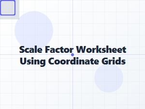 Scaling Figures on a Coordinate Grid