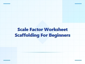 Understanding Scale Factor for Beginner Learners